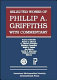 The selected works of Phillip A. Griffiths with commentary.