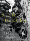 Seeing the body : poems /