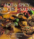 Hot & spicy sauces & salsas /