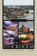 Stockholm : a cultural history /