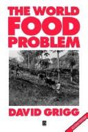 The world food problem /