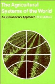The agricultural systems of the world : an evolutionary approach /