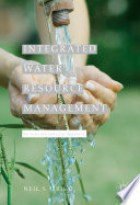 Integrated water resource management : an interdisciplinary approach /