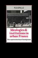 Ideologies and institutions in urban France /