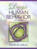 Drugs and human behavior /