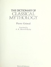 The dictionary of classical mythology /