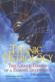 Titanic astrology : the grand design of a famous shipwreck /