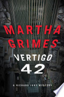 Vertigo 42 : a Richard Jury mystery /