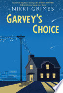Garvey's choice /