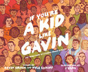 If you're a kid like Gavin /