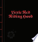 Little Red Riding Hood /