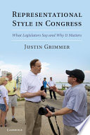 Representational style in Congress : what legislators say and why it matters /