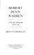 Robert Penn Warren : a descriptive bibliography, 1922-79 /