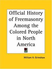 Official history of freemasonry among the colored people in North America /