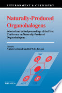 Naturally-Produced Organohalogens /