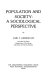Population and society : a sociological perspective /
