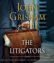 The litigators : [a novel] /