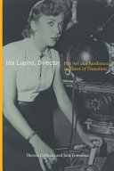 Ida Lupino, director : her art and resilience in times of transition /