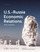 U.S.-Russia economic relations : myths and realities /