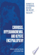 Cirrhosis, Hyperammonemia, and Hepatic Encephalopathy /