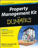 Property management kit for dummies /