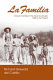 La familia : Chicano families in the urban Southwest, 1848 to the present /