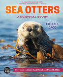 Sea otters : a survival story /