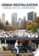 Urban revitalization : remaking cities in a changing world /
