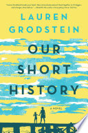 Our short history : a novel /