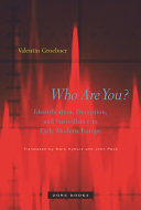 Who are you? : identification, deception, and surveillance in early modern Europe /