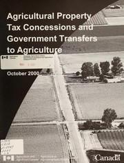 Agricultural property tax concessions and government transfers to agriculture /