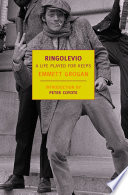 Ringolevio : a life played for keeps /