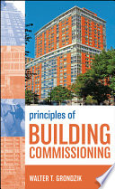 Principles of building commissioning /
