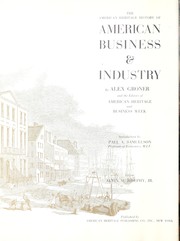 The American heritage history of American business & industry /