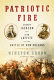 Patriotic fire : Andrew Jackson and Jean Laffite at the Battle of New Orleans /