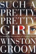 Such a pretty, pretty girl : a novel /