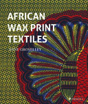 African wax print textiles /