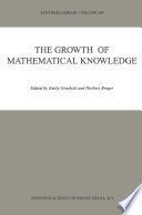 The Growth of Mathematical Knowledge /