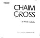 Chaim Gross /