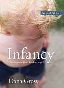 Infancy : development from birth to age 3 /