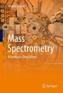 Mass spectrometry : a textbook /