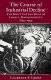 The course of industrial decline : the Boott Cotton Mills of Lowell, Massachusetts, 1835-1955 /