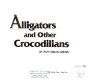 Alligators and other crocodilians /