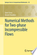 Numerical methods for two-phase incompressible flows /