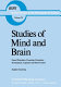 Studies of mind and brain : neural principles of learning, perception, development, cognition, and motor control /