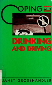 Coping with drinking and driving /