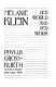 Melanie Klein : her world and her work /