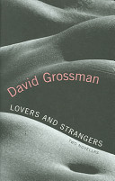Lovers and strangers : two novellas /