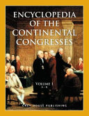 Encyclopedia of the Continental Congresses /