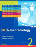 Neuroradiology : the requisites /